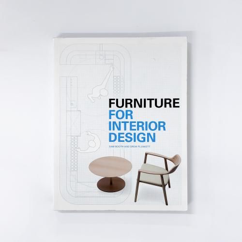 ν FURNITURE FOR INTERIOR DESIGN SAM BOOTH AND DREW PLUNKETT