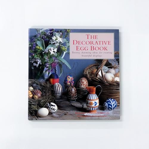 THE DECORATIVE EGG BOOK