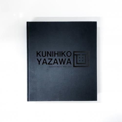 KUNIHIKO YAZAWA Complete Works  1993 - 2021