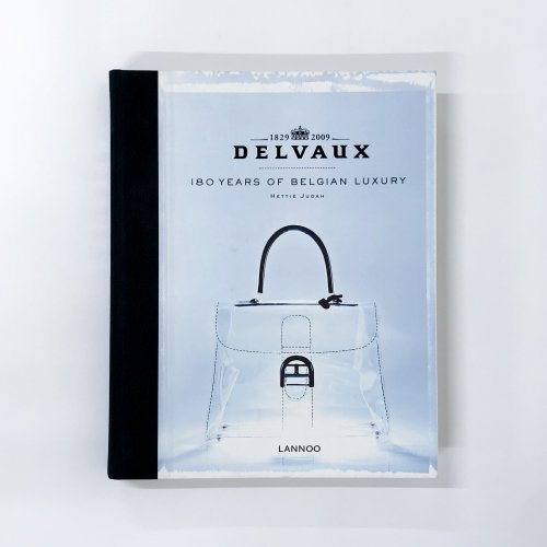 ν񡡥ǥDelvaux: 180 Years of Belgian Luxury Judah, Hettie