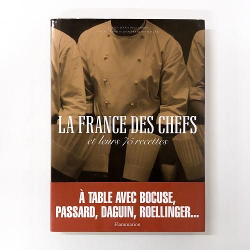 νLA FRANCE DES CHEFS et leurs 75 recettes