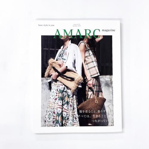  2022ǯ Your style is you 
AMARC magazine 