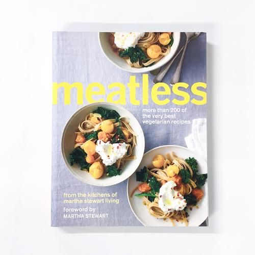 MeatlessMore Than 200 of the Very Best Vegetarian RecipesA Cookbook 
