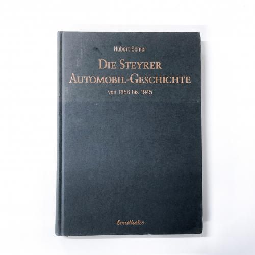 DIE STEYRER AUTOMOBIL-GESCHICHTE
