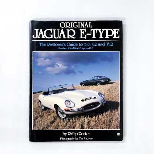 ORIGINAL JAGUAR E-TYPE Philip Porter