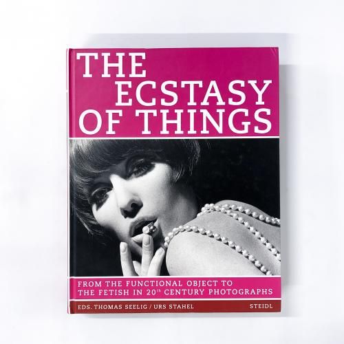 ȸϿ THE ECSTASY OF THINGS