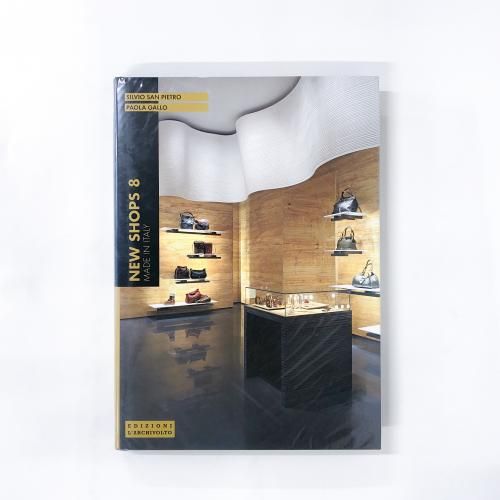 ˸ NEW SHOPS 8 MADE IN ITALY SILVIO SAN PIETRO PAOLA GALLO