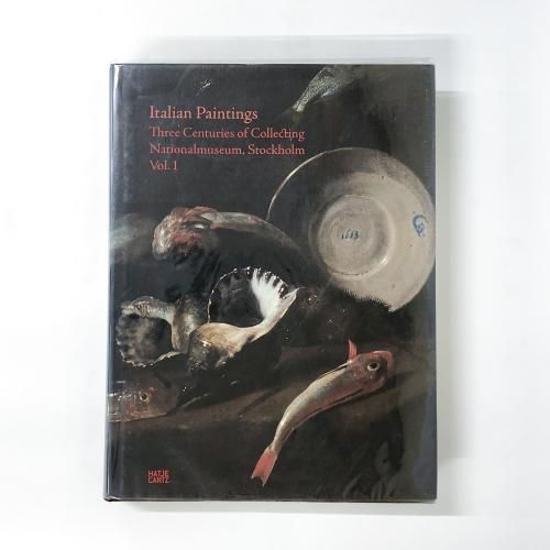 νItalian Paintings: Three Centuries of Collecting Nationalmuseum, StockholmVol.1