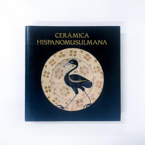 CERAMICA HISPANOMUSULMANA