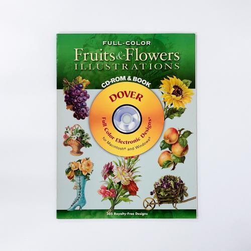 [A] Full-Color Fruits and Flowers Illustrations CD-ROM and Book 