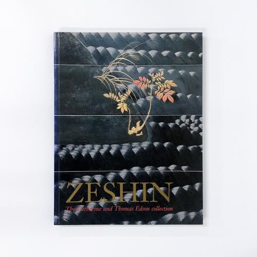 νϿ ZESHIN The Catherine and Thomas Edson collection 