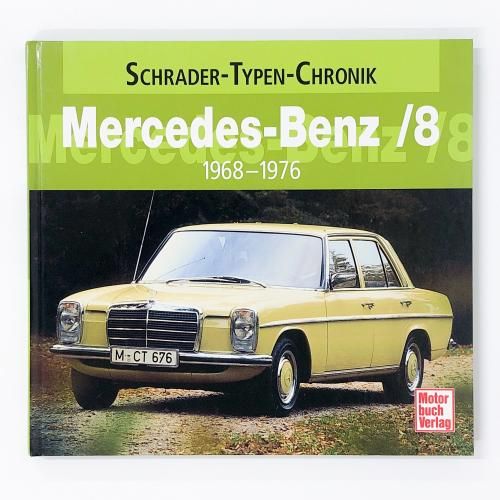 Mercedes-Benz /8 1968-1976