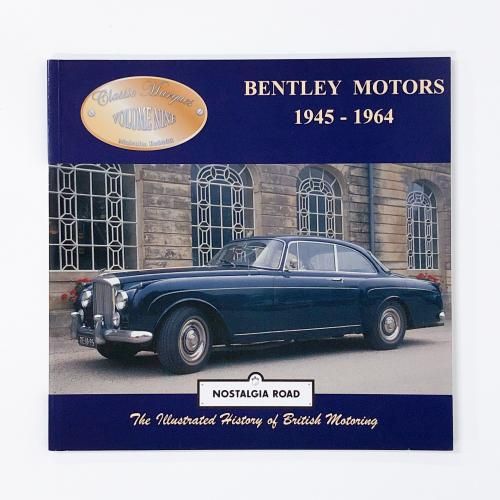 Bentley Motors 1945-1964