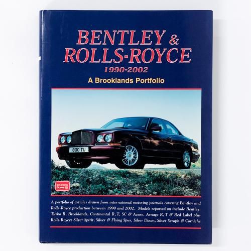 Bentley  Rolls-royce 1990-2002 A Brooklands Portfolio