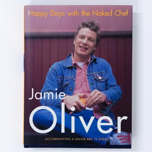 Happy Days with the Naked Chef
