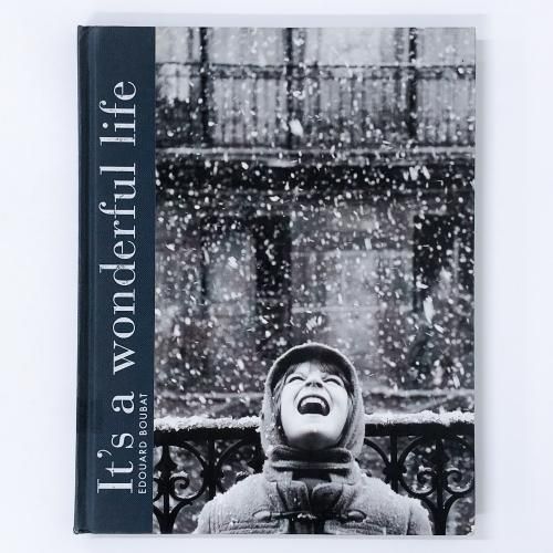 ν Edouard Boubat It's a wonderful life