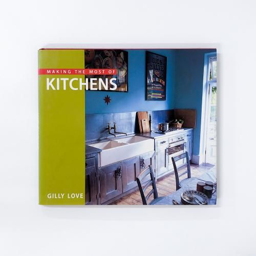 ν Making the Most of Kitchens