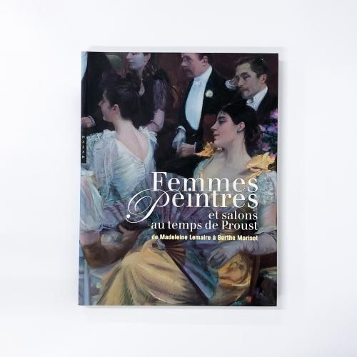 ν Femmes peintres et salons au temps de Proust