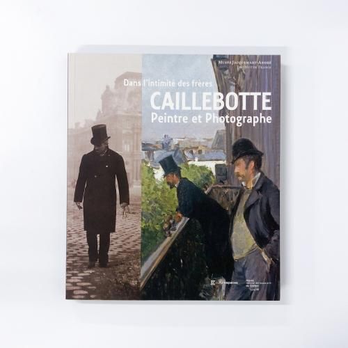 νϿ Dans l'intimite des freres Caillebotte Peintre et Photographe