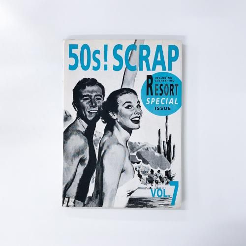 ν50s!SCRAP RESORT SPECIAL ISSUE