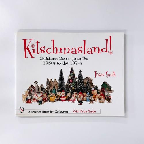 Kitschmasland!Chistmas Decor from the 1950s to the 1970s