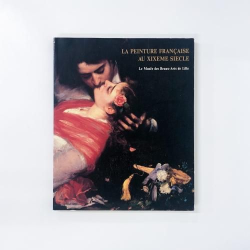 図録 | フランス19世紀絵画 | リール市立美術館所蔵 - ノース