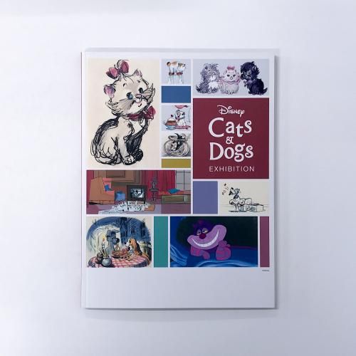 図録 Disney Cats＆Dogs　ディズニー　キャッツ＆ドッグス公式図録