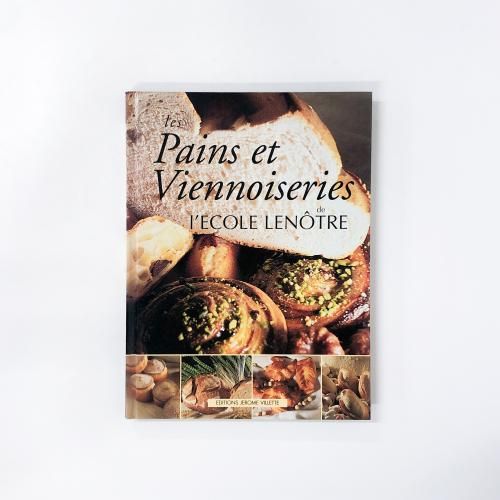 νPains et viennoiseries de lecole Lenotre 