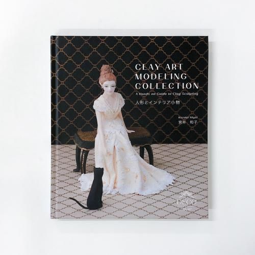 CLAYARTMODELLINGCOLLECTIONͷȥƥꥢʪܰ»ҡ