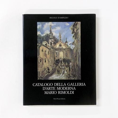 CATALOGO DELLA GALLERIA D'ARTE MODERNA MARIO RIMOLDI