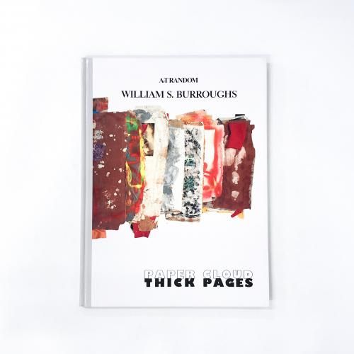[A] Paper Cloud Thick Pages (Art Random)  William S. Burroughs; �����ꥢ�ࡦS���Х����� and �����ꥢ�ࡡ�Х�����