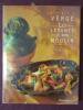 Les legumes de mon moulin Verge Roger  Flammarion