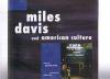 Miles Davis and American Culture 　Gerald Early著　Missouri Historical Society Press　ハードカバー