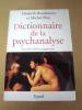 Dictionnaire de la psychanalyse (French Edition)   Elisabeth Roudinesco