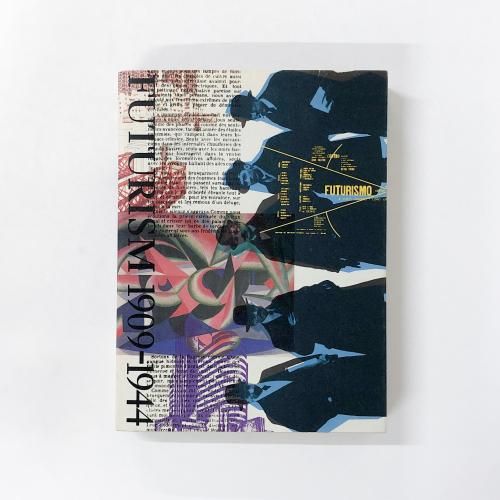 ڿϿ̤ Futurism 1909-1944