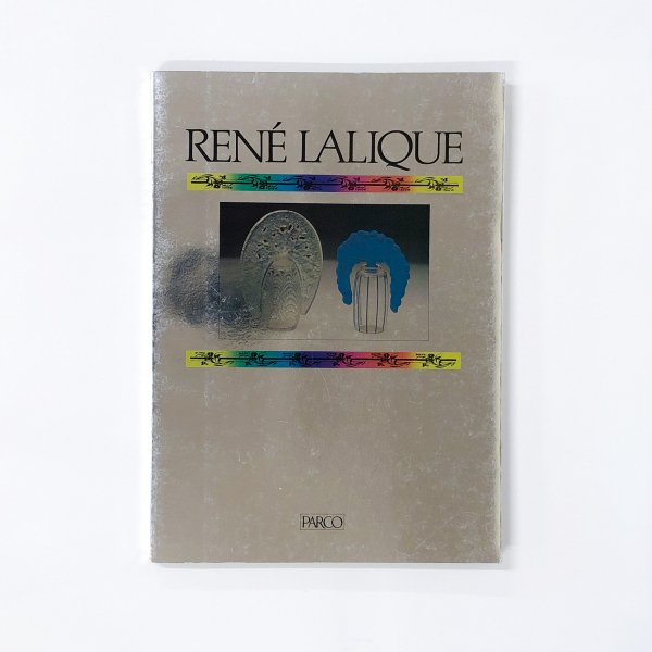 ルネ・ラリックR.LALIQUE 専門書、美術本-