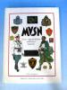 MVSN: Storia organizzazione uniformi e distintivi (Italian Edition) 