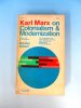 Karl Marx on Colonialism and Modernization