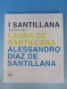 I Santillana Works by Laura de Santillana  Alessandro Diaz de Santillana