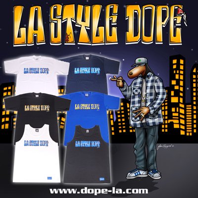 L.A. STYLE DOPE