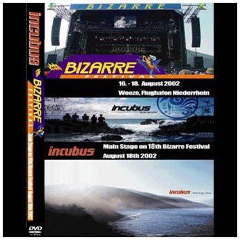 INCUBUS - BIZARRE FESIVAL GERMANY AUGUST. 18TH 2002 DVD