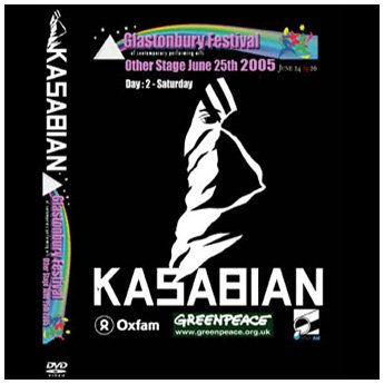 KASABIAN - GLASTONBURY FESTIVAL JUNE 25TH 2005 DVD
