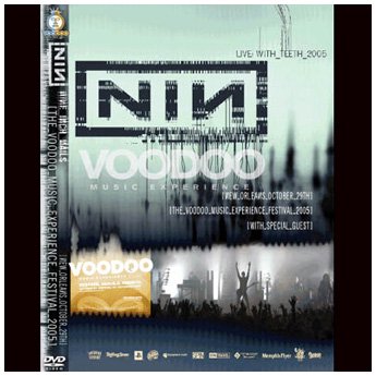 NINE INCH NAILS - VOODOO MUSIC EXPERIENCE FESTIVAL10.29. 2005 DVD