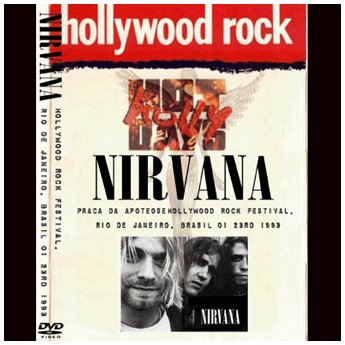 NIRVANA - HOLLYWOOD ROCK FESTIVAL RIO 1993 DVD