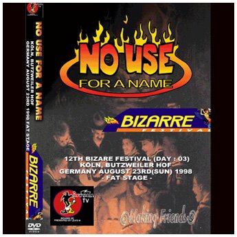 NO USE FOR A NAME - BIZARRE FESTIVAL GERMANY AUGUST.23RD 1998 DVD