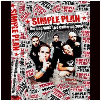 SIMPLE PLAN - BURNING VAN LIVE CALIFORNIA 2004 DVD