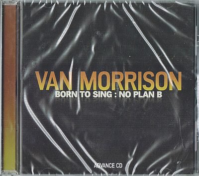 VAN MORRISON／Born To Sing : No Plan B - 中古CDショップ ほんやらどお