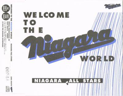 NIAGARA FALL STARS／WELCOME TO THE NIAGARA WORLD - 中古CDショップ 