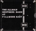 THE ALLMAN BROTHERS BAND／AT FILLMORE EAST