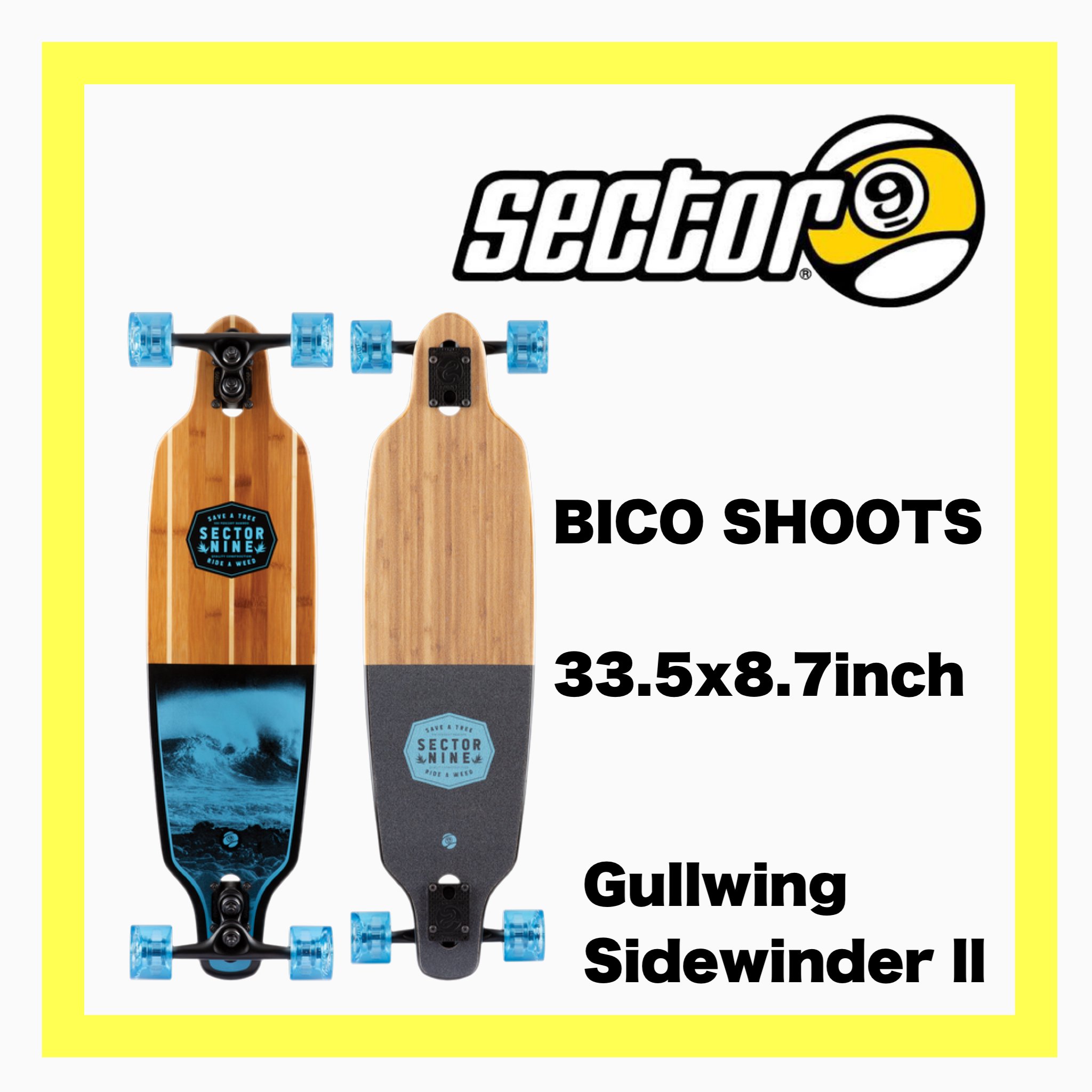 【SECTOR 9】 BICO SHOOTS ロングスケートボード - JOINT HOUSE